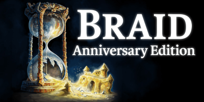 Braid: Anniversary Edition Review