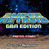 Super Metroid - GBA Edition