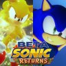 Beta Sonic Returns