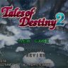 Tales of Destiny 2