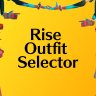 Rise Outfit Selector