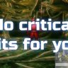 No critical hits for you